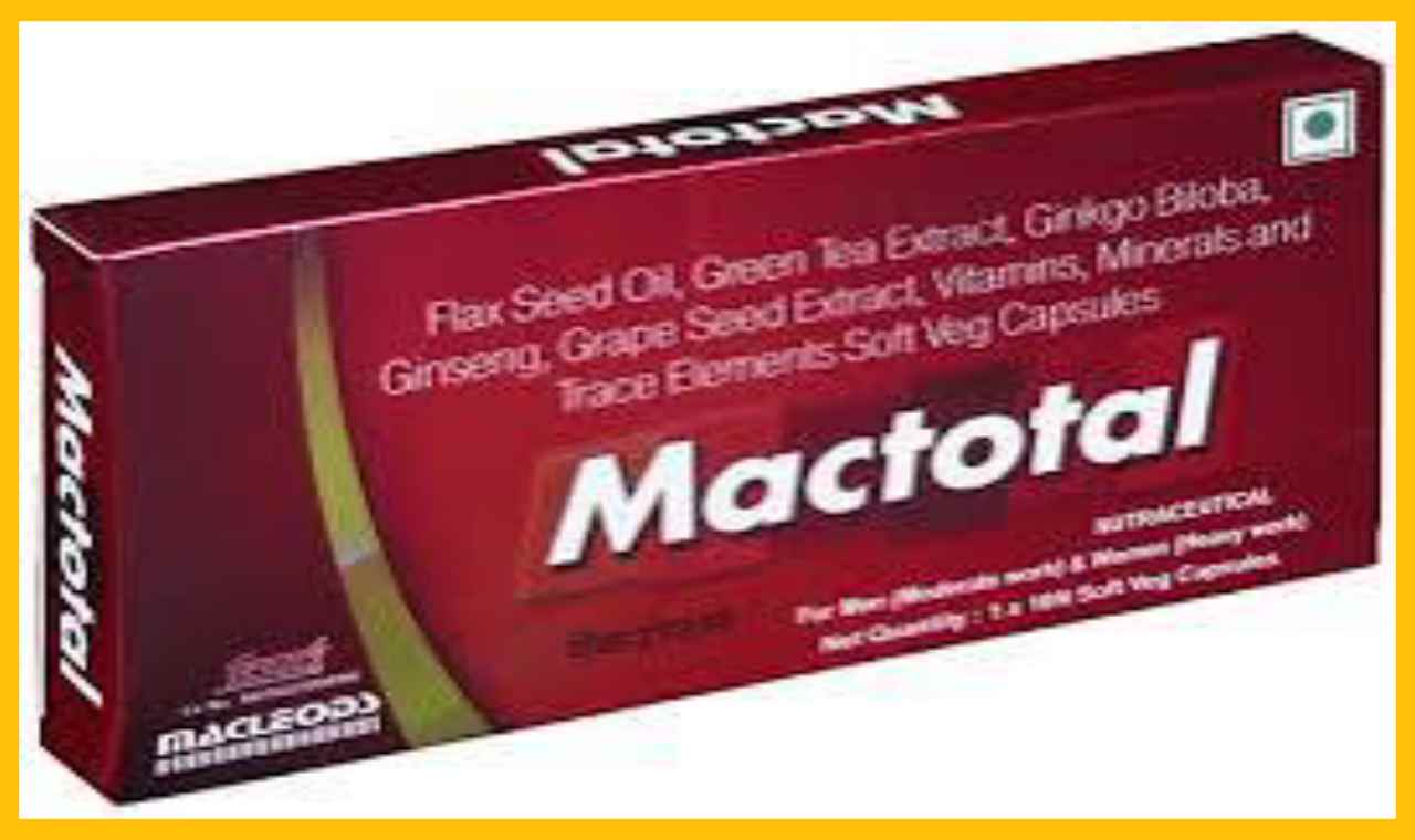 Mactotal tablet uses in hindi मैक टोटल टैबलेट की खुराक लाभ और नुकसान